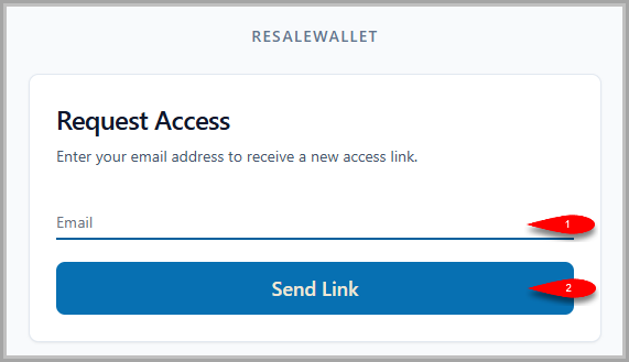 The Request Access page: enter your email address, then click Send Link to receive a new access link.