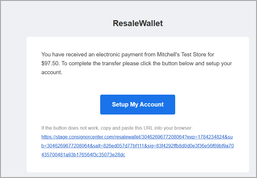First payout invitation email. The email shows the payout amount and includes Setup My Account to begin setup.