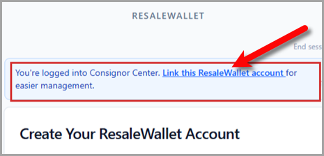 When you are signed in to Consignor Center, the Create Account screen shows a banner to link your wallet.