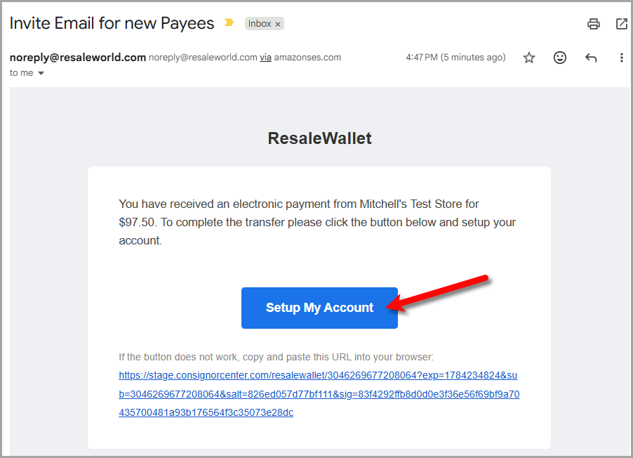In the invite email, click Setup My Account to open your wallet and continue setup.