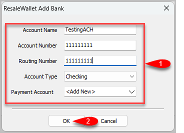 The Add Bank screen. Fill in the account name, account number, routing number, and account type, then click OK.